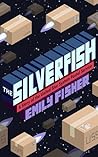 The Silverfish: A Story of the United Star System Postal Service