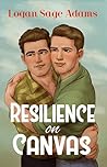 Resilience on Canvas by Logan Sage Adams