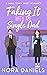 Faking It With The Single Dad by Nora Daniels