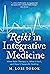 Reiki in Integrative Medicine