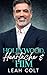 Hollywood, Heartache & Him