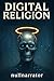 DIGITAL RELIGION