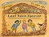 Leaf Town Forever Leaf Town Forever