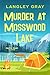 Murder at Mosswood Lake: A ...