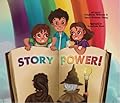 Story Power!