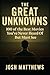 The Great Unknowns: 100 of ...