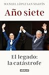 Año siete: El leg...