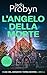 L'Angelo della Morte: Un romanzo giallo incredibilmente adrenalinico (I casi del Sergente Tomek Bowen Vol. 6) (Italian Edition)