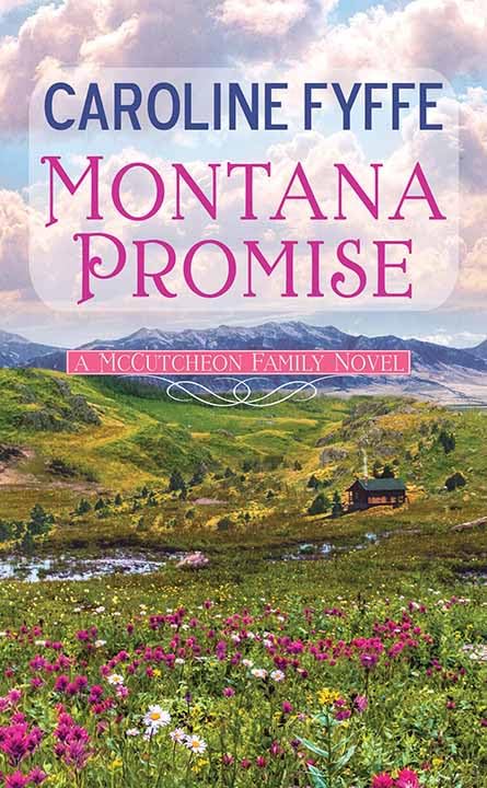 Montana Promise: A McCutcheon Family Novel (Library Binding)