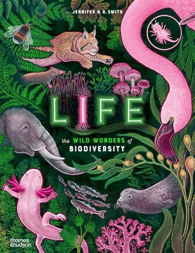 Life: The Wild Wonders of Biodiversity (Hardcover)