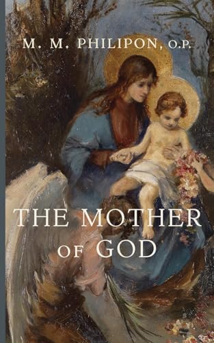 The Mother of God (Paperback)