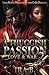 A Thuggish Passion 2: Love ...