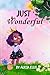 Just Wonderful by Alicia E Publishing Co