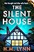 The Silent House