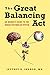 The Great Balancing Act: An...