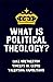What Is Political Theology?