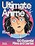 Ultimate Anime by Joe O'Connell
