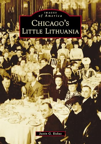 Chicago's Little Lithuania (Images of America)