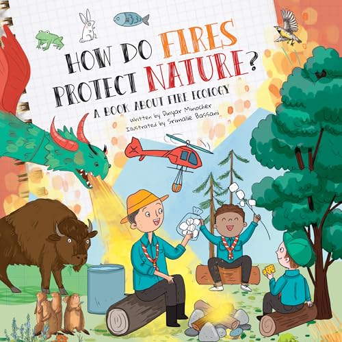 How Do Fires Protect Nature?: A Book About Fire Ecology (Hardcover)