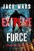 Extreme Force (Axel Strike #2)