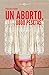 Un aborto, 8000 pesetas