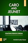 Caro and Jeunet