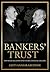 Bankers' Trust: How Social Relations Avert Global Financial Collapse (Cornell Studies in Money)