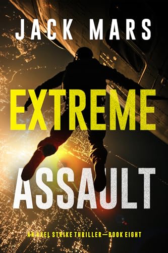 Extreme Assault (Axel Strike #8)