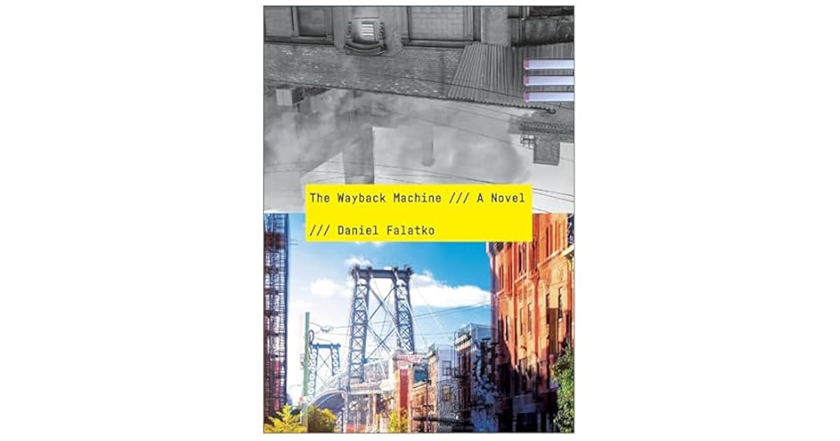 Book giveaway for The Wayback Machine by Daniel Falatko May 15-Jun 14, 2025