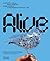 Alive: Synthetic Cells, Feral Robots, Rebellious AI, and the Design of Radical Life