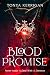 Blood Promise by Tonya Kerrigan