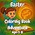 Easter Coloring Book Adventure by Zara Bell