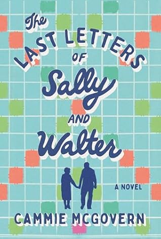 The Last Letters of Sally and Walter