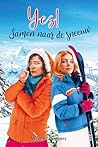 Yes! Samen naar de sneeuw (Dutch Edition)