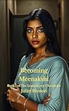 Becoming Meenaksh...