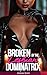 Broken by the Lesbian Dominatrix (Sapphic BDSM Book 1)