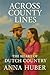 Across County Lines: The Heart of Dutch Country Book One