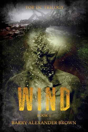 Wind (The Tor’oc Trilogy #1)