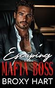 Escaping the Mafia Boss