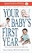 Your Baby's First Year 6th Edition