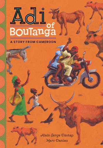 Adi of Boutanga: A Story from Cameroon (Hardcover)