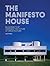 The Manifesto House: Buildi...