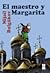 El maestro y Margarita