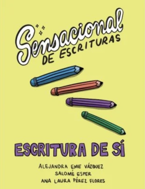 Sensacional de escrituras 1: Escritura de sí