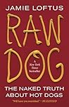 Raw Dog