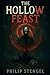 The Hollow Feast