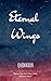 Eternal Wings by Qasim Khan