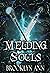 Melding Souls (Brides of Pr...