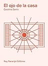 El ojo de la casa