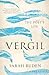 Vergil: The Poet's Life (Ancient Lives)